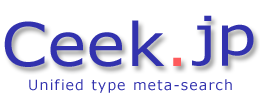 Ceek.jp - 統合型メタ検索エンジン Unified type meta-search